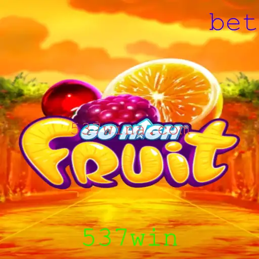 Descubra o Empolgante Mundo do Jogo GoHighFruit e a Chave para o Sucesso: 537win