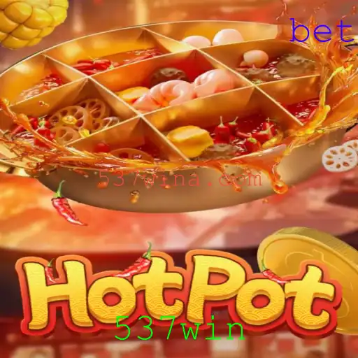 Explorando o Fascinante Mundo do Jogo 'Hotpot' com 537win